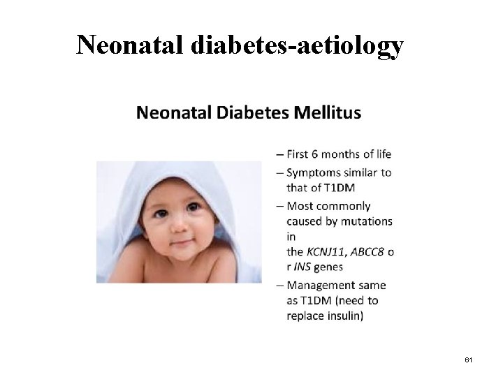 Neonatal diabetes-aetiology 61 