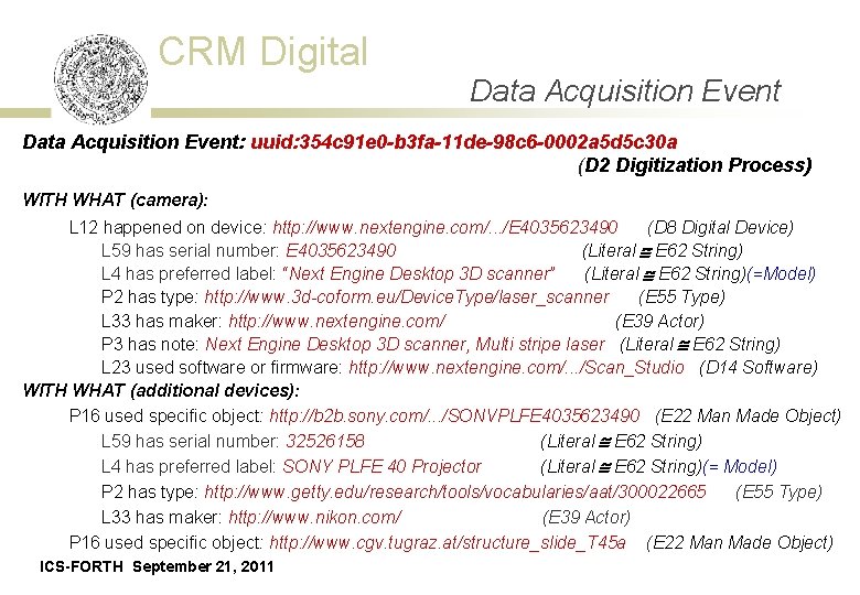 CRM Digital Data Acquisition Event: uuid: 354 c 91 e 0 -b 3 fa-11