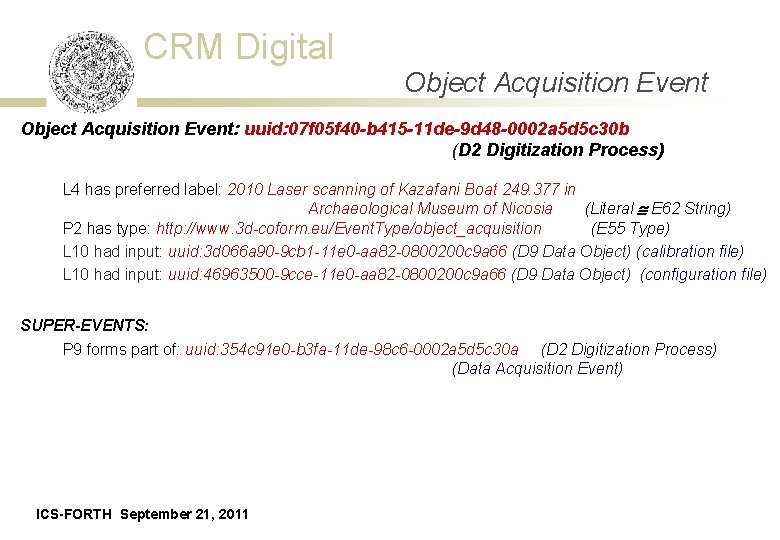 CRM Digital Object Acquisition Event: uuid: 07 f 05 f 40 -b 415 -11