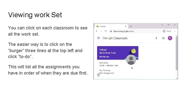 Viewing work Set You can click on each classroom to see all the work