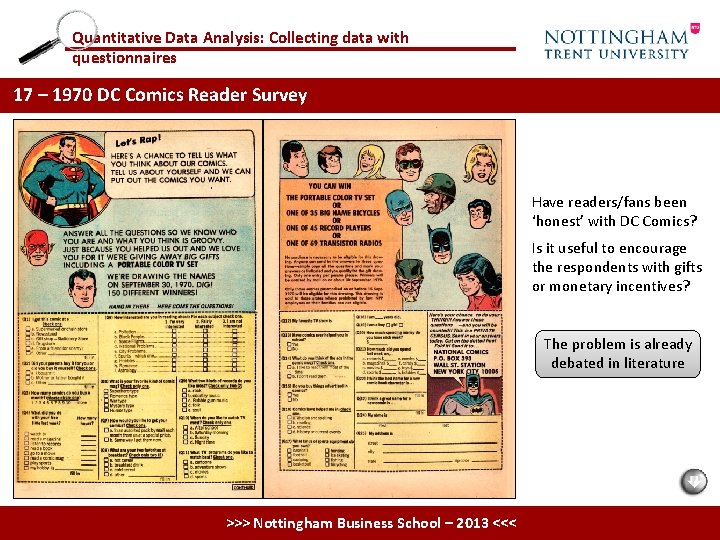 Quantitative Data Analysis: Collecting data with questionnaires 17 – 1970 DC Comics Reader Survey