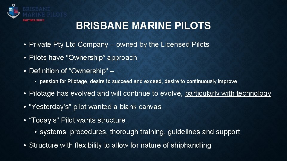 BRISBANE MARINE PILOTS ISPO INTERNATIONAL USERS GROUP CONFERENCE