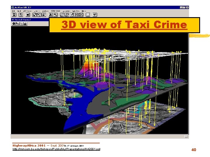 3 DTaxi. Crime. Map. View 1 3 D view of Taxi Crime Highway. Africa