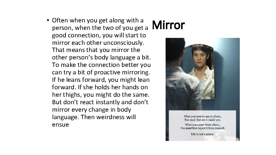  • Often when you get along with a person, when the two of