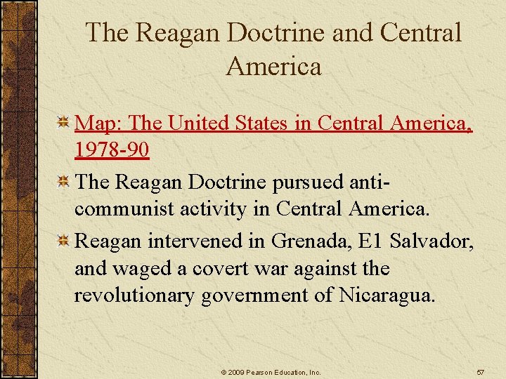 The Reagan Doctrine and Central America Map: The United States in Central America, 1978