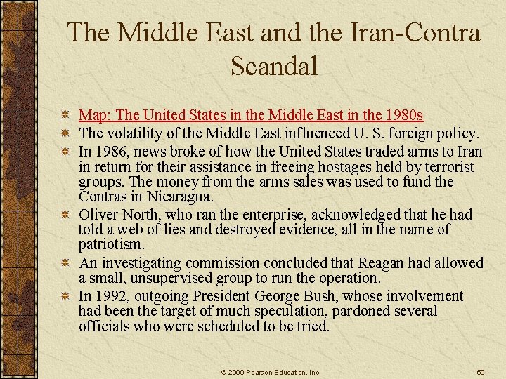 The Middle East and the Iran-Contra Scandal Map: The United States in the Middle