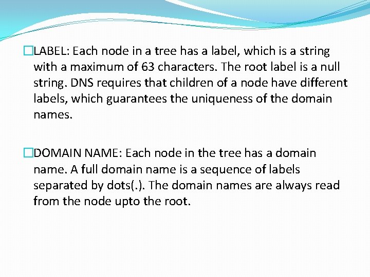 �LABEL: Each node in a tree has a label, which is a string with