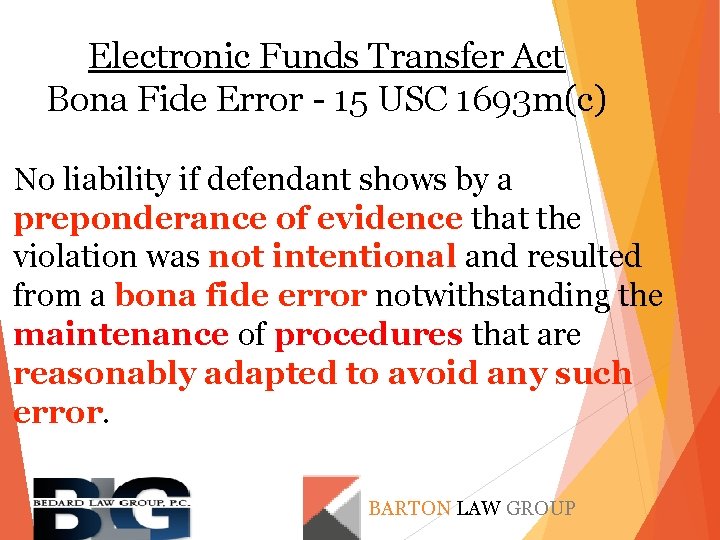 Electronic Funds Transfer Act Bona Fide Error - 15 USC 1693 m(c) No liability