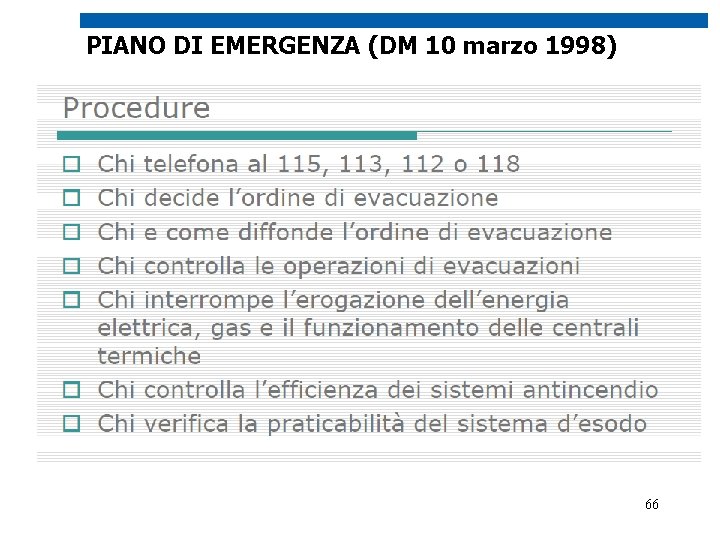 PIANO DI EMERGENZA (DM 10 marzo 1998) 66 