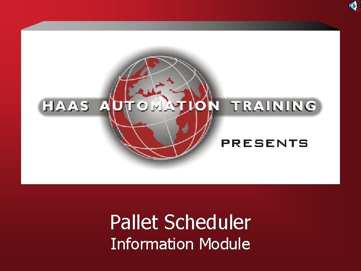 Pallet Scheduler Information Module 