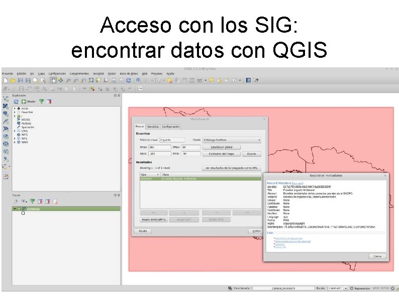 Acceso con los SIG: encontrar datos con QGIS Acceso con los SIG: encontrar datos con QGIS