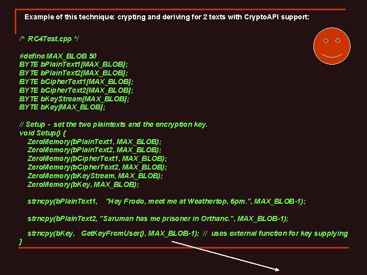 Example of this technique: crypting and deriving for 2 texts with Crypto. API support: