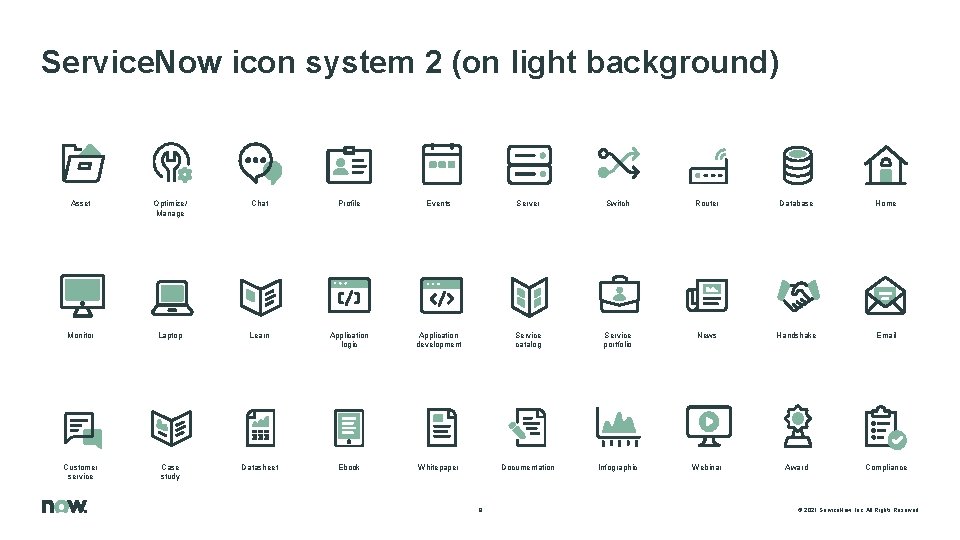 Service. Now icon system 2 (on light background) Asset Optimize/ Manage Chat Profile Events