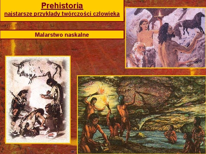 Prehistoria przedhistoria tajemniczy pocztek sztuki Paleolit epoka kamienia