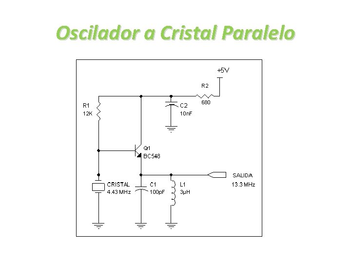 Oscilador a Cristal Paralelo 