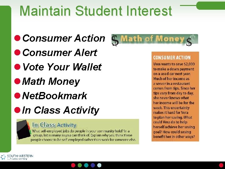 Maintain Student Interest l Consumer Action l Consumer Alert l Vote Your Wallet l