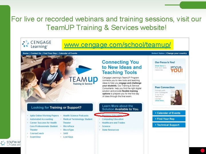 For live or recorded webinars and training sessions, visit our Team. UP Training &
