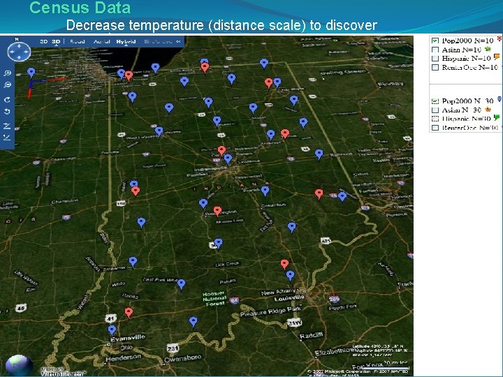 Census Data Decrease temperature (distance scale) to discover more clusters 