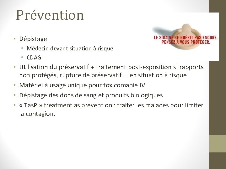 Prévention • Dépistage • Médecin devant situation à risque • CDAG • Utilisation du Prévention • Dépistage • Médecin devant situation à risque • CDAG • Utilisation du