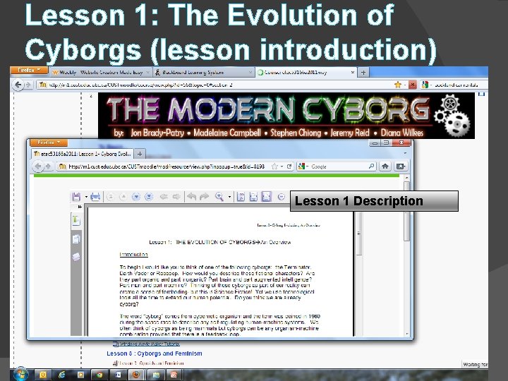 Lesson 1: The Evolution of Cyborgs (lesson introduction) Lesson 1 Description 