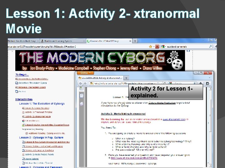 Lesson 1: Activity 2 - xtranormal Movie Activity 2 for Lesson 1 explained. 