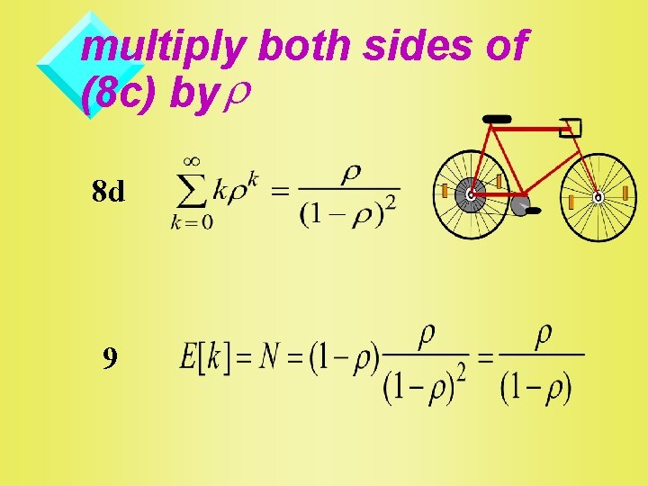 multiply both sides of (8 c) by r 8 d 9 