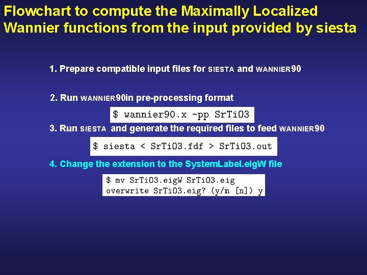 Flowchart to compute the Maximally Localized Wannier functions from the input provided by siesta