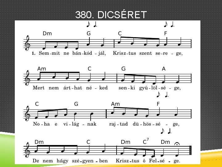 380. DICSÉRET 