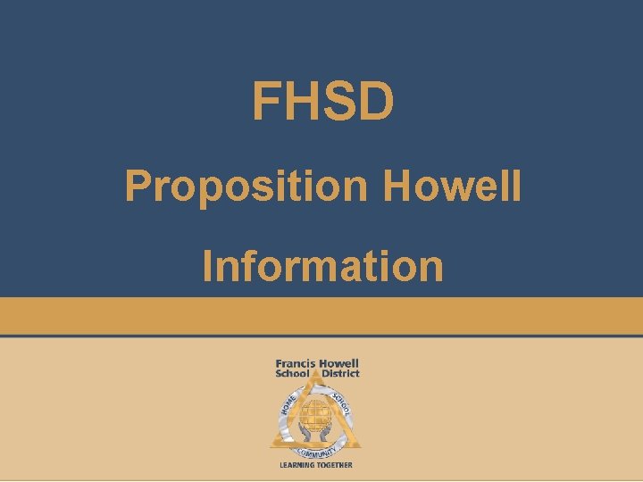 FHSD Proposition Howell Information 