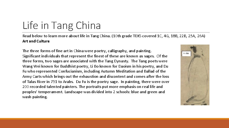 Life in Tang China Read below to learn more about life in Tang China.
