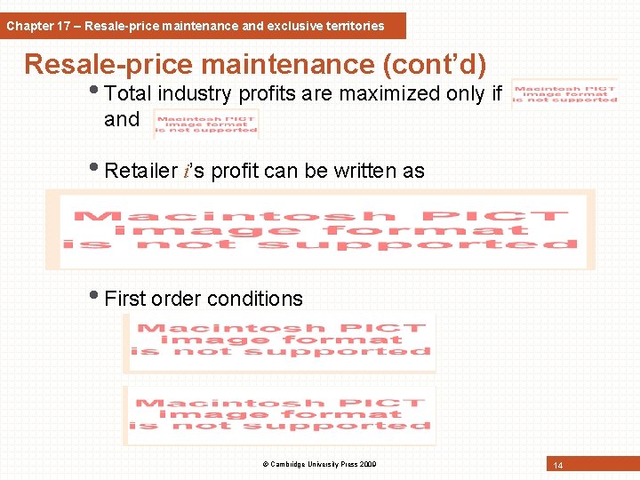 Chapter 17 – Resale-price maintenance and exclusive territories Resale-price maintenance (cont’d) • Total industry