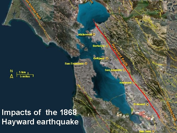 Impacts of the 1868 Hayward earthquake 