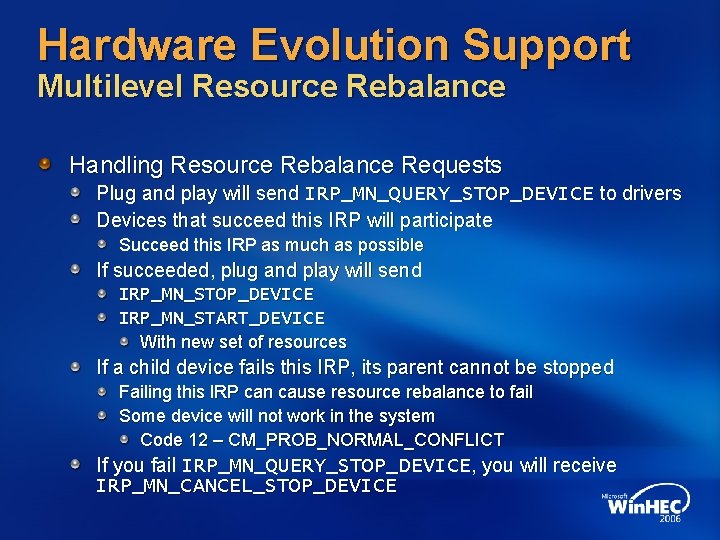 Hardware Evolution Support Multilevel Resource Rebalance Handling Resource Rebalance Requests Plug and play will