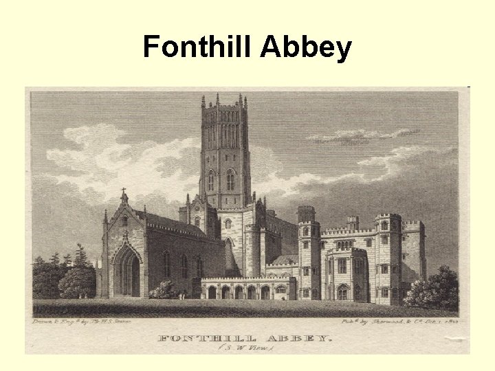 Fonthill Abbey 