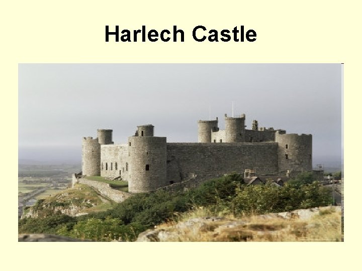 Harlech Castle 
