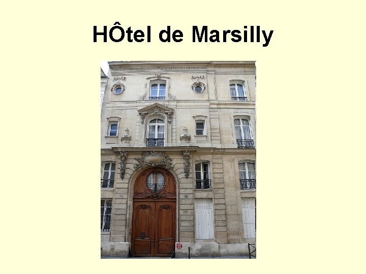 HÔtel de Marsilly 