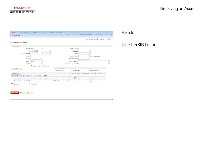Receiving an Asset Step 9 Click the OK button. 