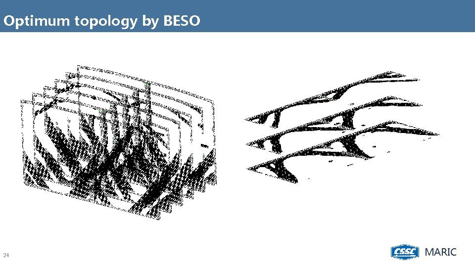 Optimum topology by BESO 24 MARIC 