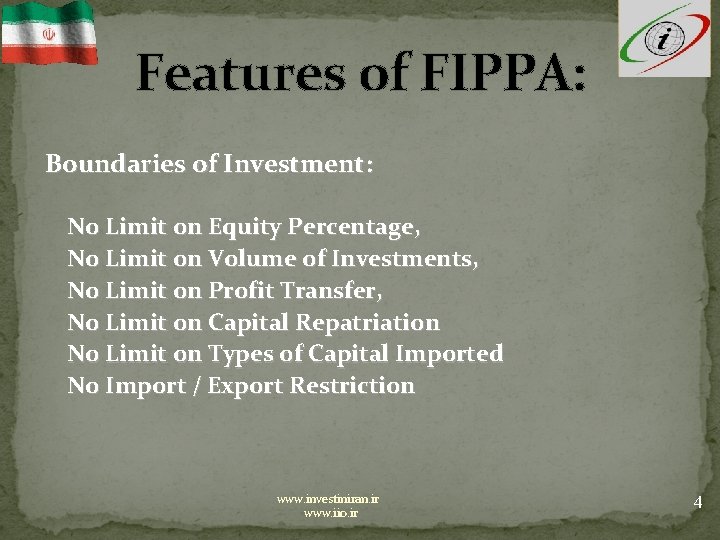 Features of FIPPA: Boundaries of Investment: No Limit on Equity Percentage, No Limit on