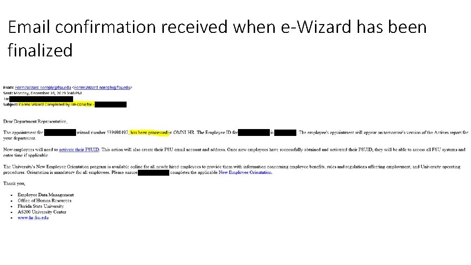 Email confirmation received when e-Wizard has been finalized 