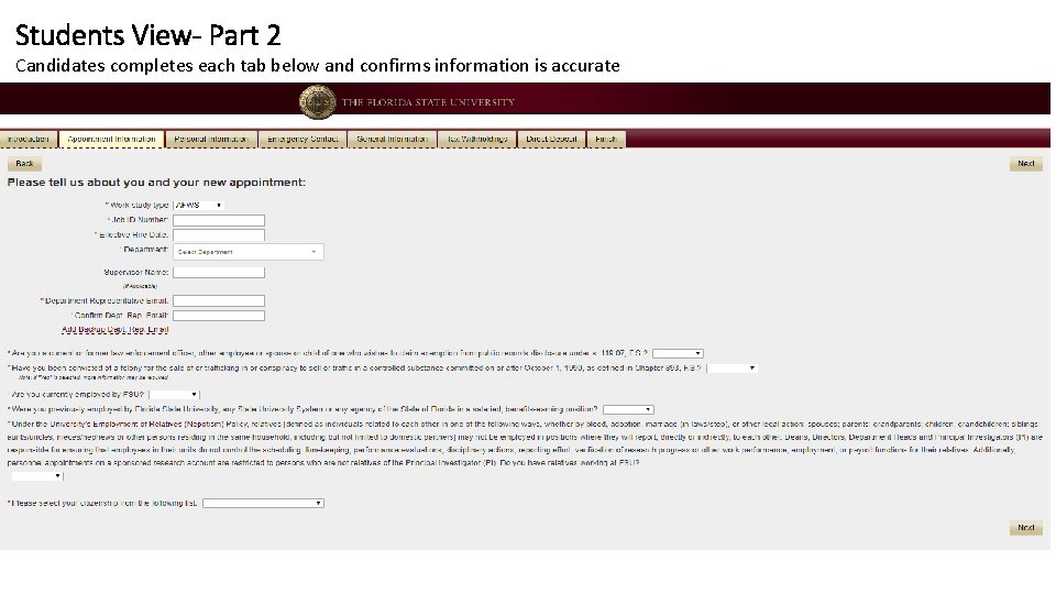 Students View- Part 2 Candidates completes each tab below and confirms information is accurate