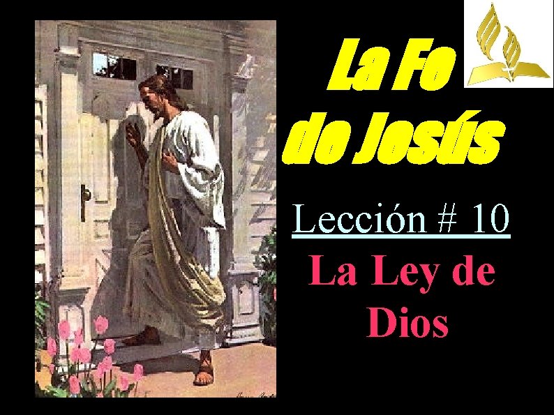La Fe de Jess Leccin 10 La Ley