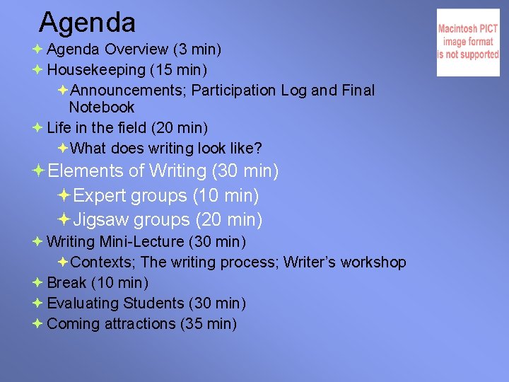 Agenda Overview (3 min) Housekeeping (15 min) Announcements; Participation Log and Final Notebook Life