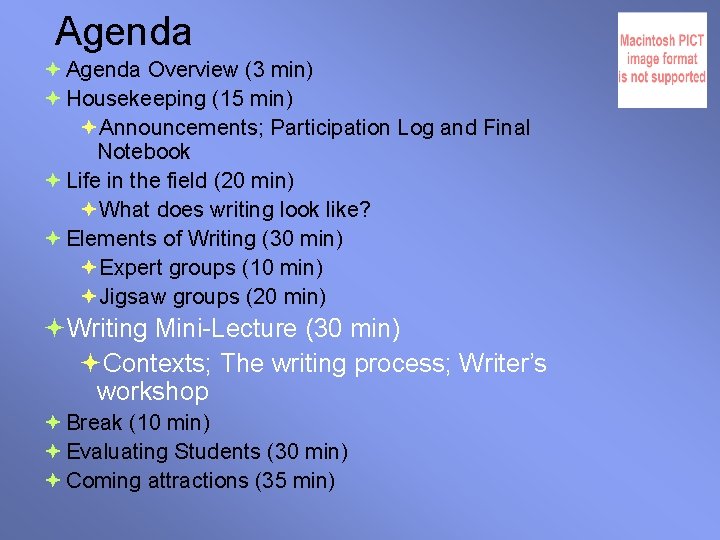 Agenda Overview (3 min) Housekeeping (15 min) Announcements; Participation Log and Final Notebook Life