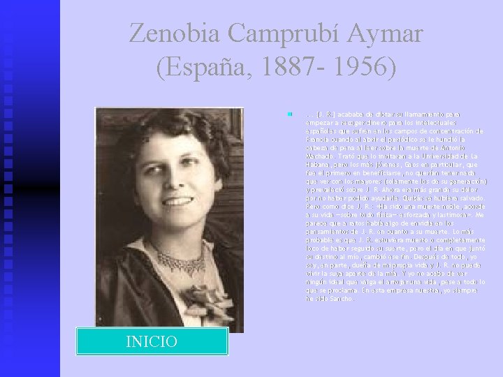 Zenobia Camprubí Aymar (España, 1887 - 1956) n INICIO . . . [J. R.