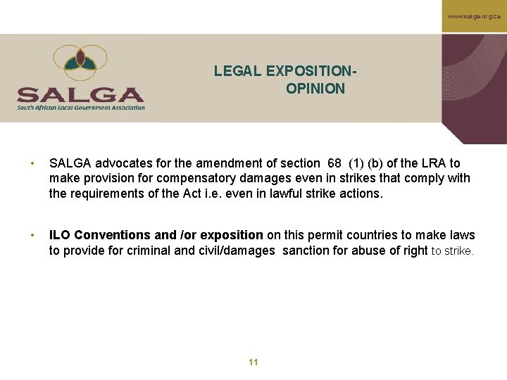 www. salga. org. za LEGAL EXPOSITIONOPINION • SALGA advocates for the amendment of section