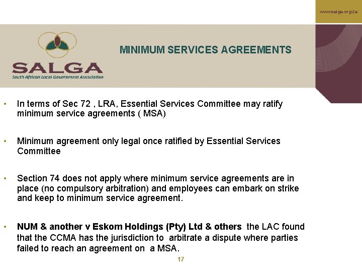 www. salga. org. za MINIMUM SERVICES AGREEMENTS • In terms of Sec 72 ,