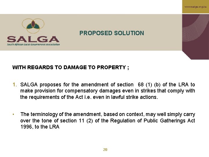 www. salga. org. za PROPOSED SOLUTION WITH REGARDS TO DAMAGE TO PROPERTY ; 1.