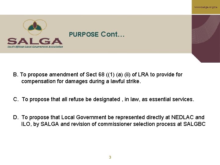 www. salga. org. za PURPOSE Cont… B. To propose amendment of Sect 68 ((1)