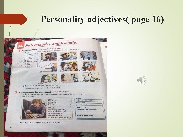 Personality adjectives( page 16) 